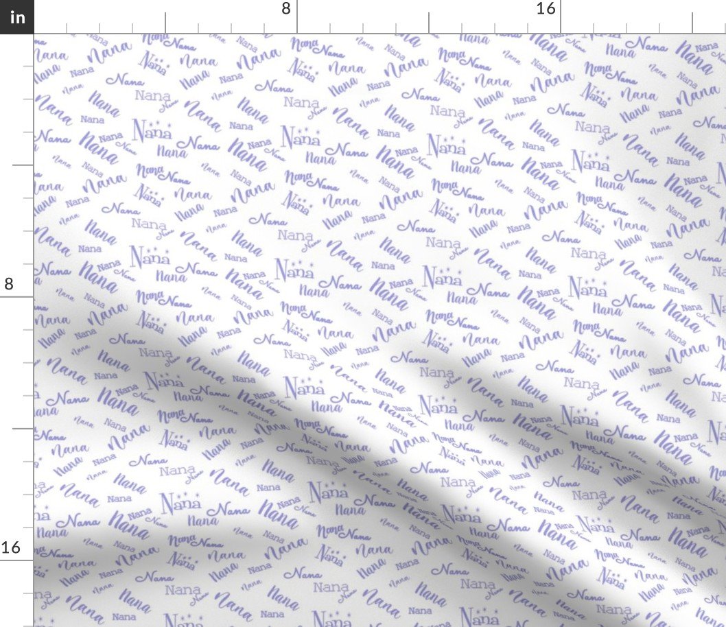 Nana Grandmother Granma Text in Lavender Violet Purple Script Fonts on White Fabric